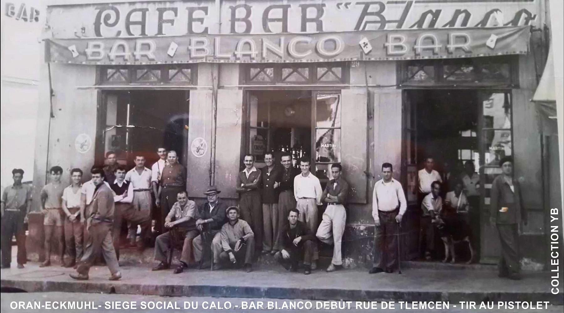 ORAN - ECKMUHL BAR BLANCO SIEGE DU CALO.JPG